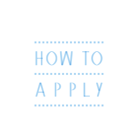 HOW TO APPLY